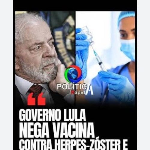 LULA VETA COMPRA VACINAS CONTRA O HERPES – ZÓSTER, MAS DESTINA 5,1 MILHÕES DE REAIS PARA ESCOLA DE SAMBA QUE IRÁ HOMENAGEA LO.