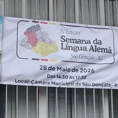 AUTORIDADES E PÚBLICO EM GERAL PARTICIPAM NESTA QUINTA FEIRA (28) DA IV SEMANA DA LÍNGUA ALEMÃ DE SÃO GONÇALO.